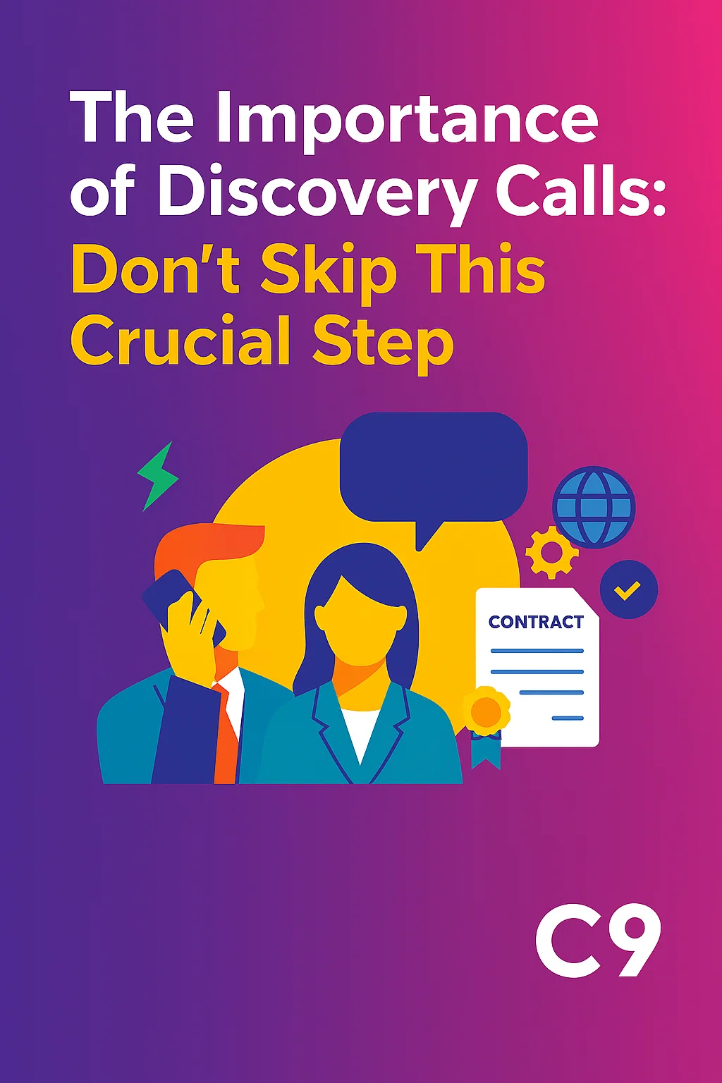 The Importance of Discovery Calls - Dont Skip This Crucial Step