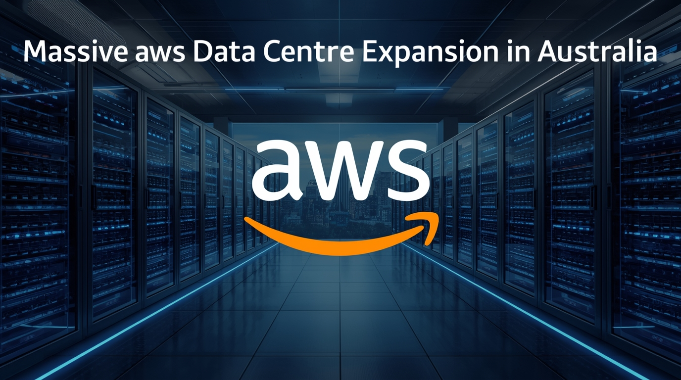 2026 AWS Power Surge: Massive Data Centre Expansion and Custom Silicon Revolutionising Australian Business Efficiency